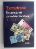 ZARZĄDZANIE FINANSAMI PRZEDSIĘBIORSTWA - Witold Bień